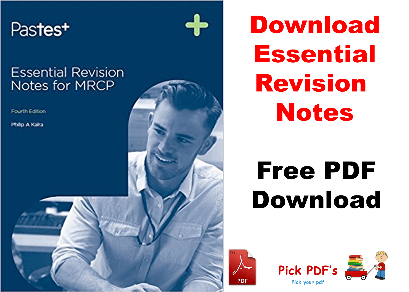 https://pickpdfs.com/pastest-essential-revision-notes-for-mrcp-pdf-4th-edition-free-direct-links/