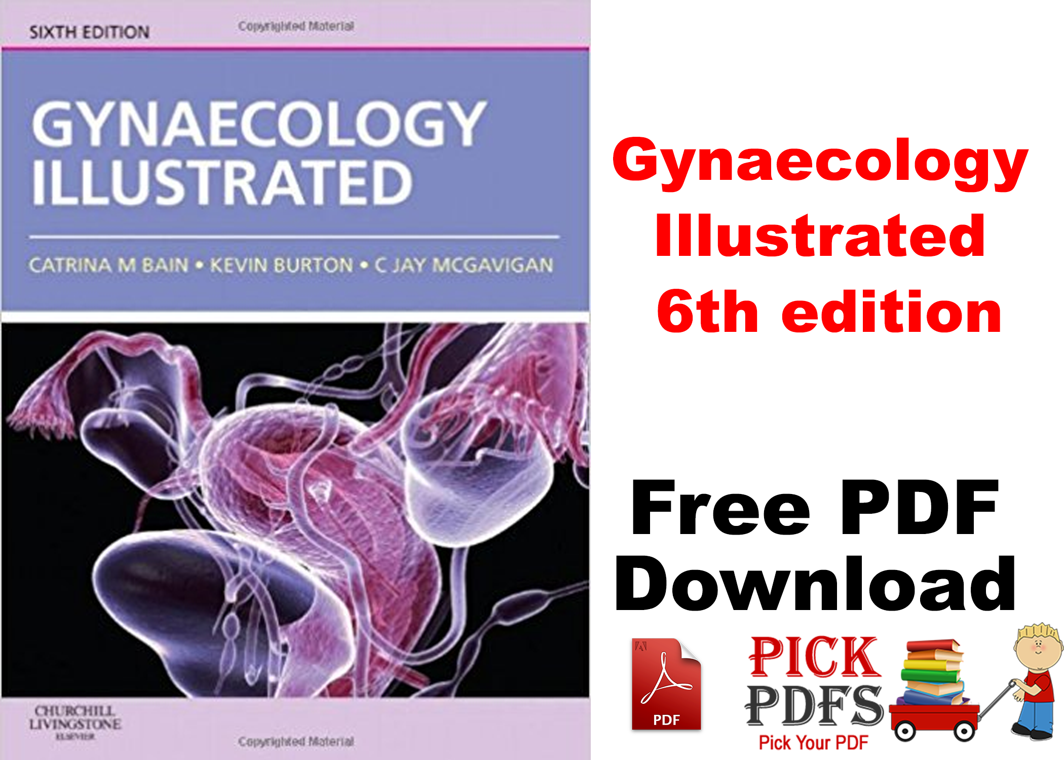 https://pickpdfs.com/gynaecology-illustrated-6th-edition-free-book-download-pdf/