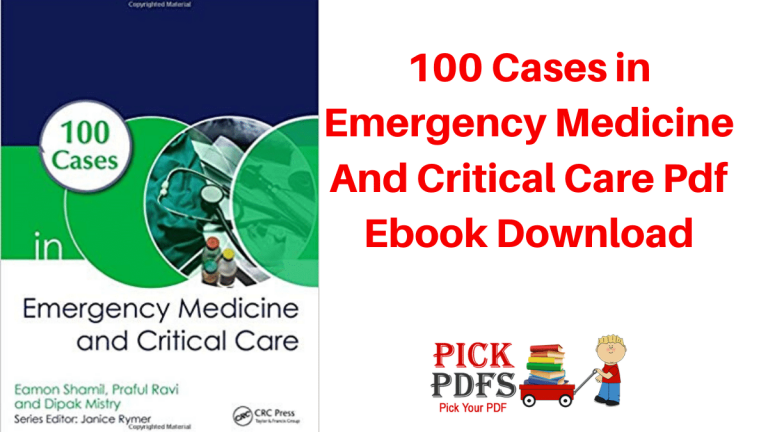 100 Cases in Emergency Medicine And Critical Care Pdf Ebook Download