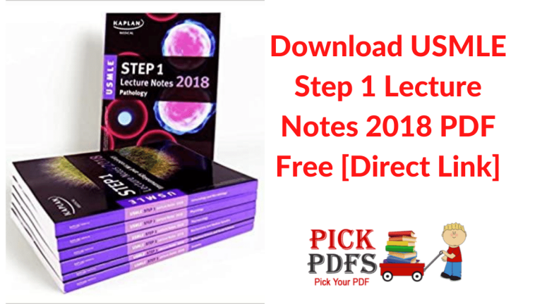 Download USMLE Step 1 Lecture Notes 2018 PDF – Kaplan Lecture Notes [Direct Link]