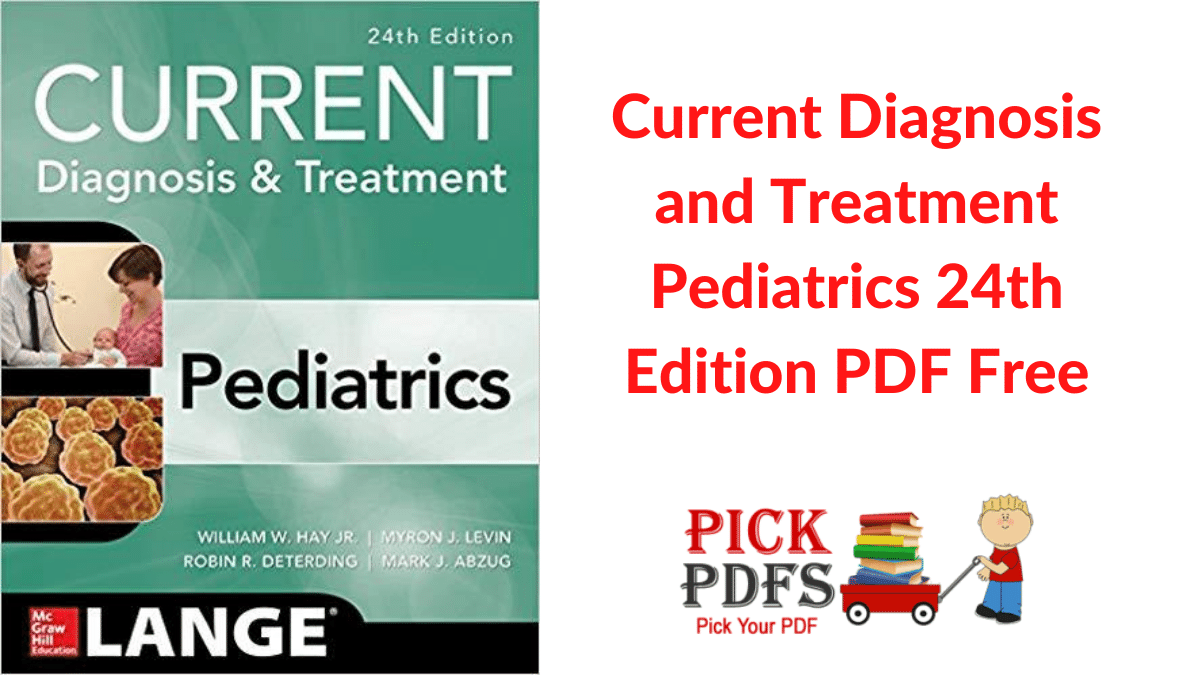 https://pickpdfs.com/current-diagnosis-and-treatment-pediatrics-24th-edition-pdf-free/