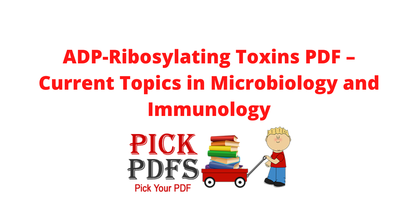 https://pickpdfs.com/adp-ribosylating-toxins-pdf-current-topics-in-microbiology-and-immunology/