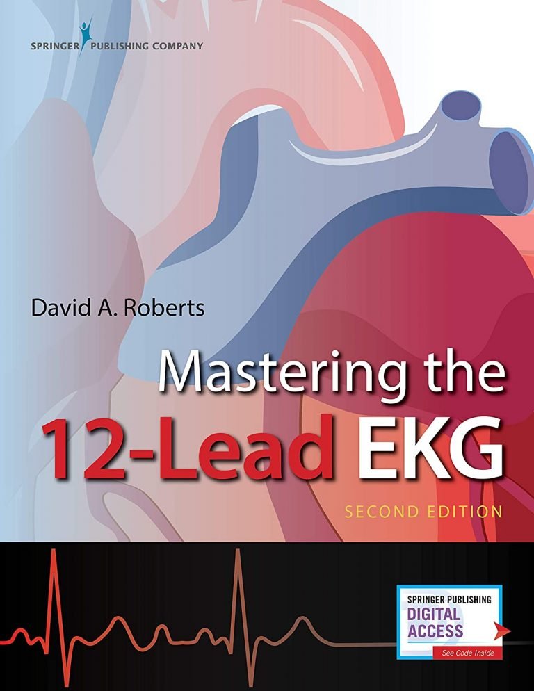 Mastering the 12-Lead EKG Second Edition 2e PDF Download » PICKPDFS