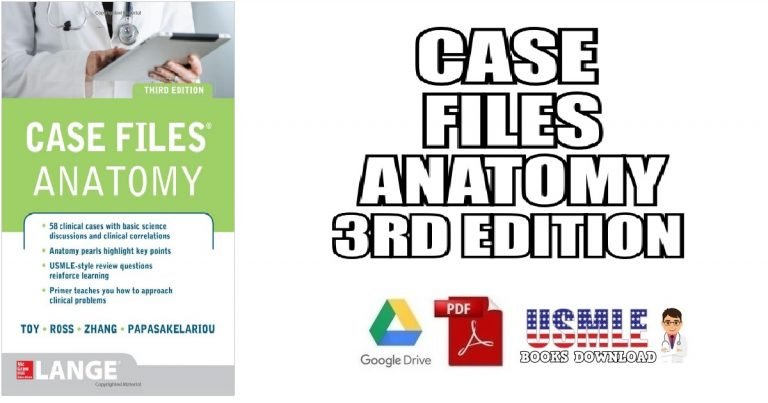 Case Files Anatomy 3rd Edition PDF Download [Direct Link]