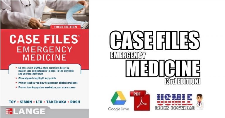 Case Files Emergency Medicine 3rd Edition PDF Download