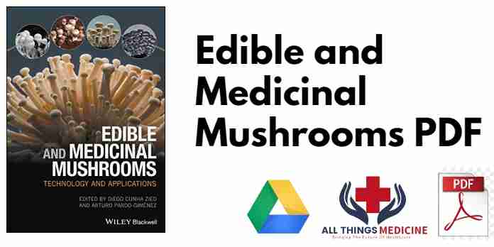 Edible and Medicinal Mushrooms PDF