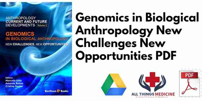 Genomics in Biological Anthropology New Challenges New Opportunities PDF
