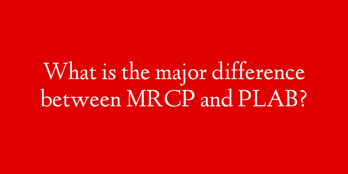 What is the major difference between MRCP and PLAB?